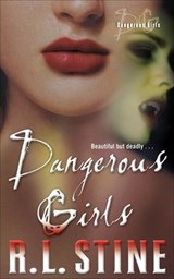 Dangerous Girls - R. L. Stine - 9780061903045