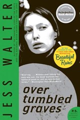 Over Tumbled Graves - Jess Walter - 9780061959813