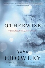 Otherwise - John Crowley - 9780061966026