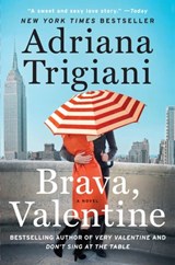 Brava, Valentine - Adriana Trigiani - 9780061969423