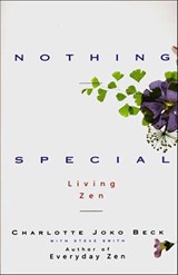 Nothing Special - Charlotte Joko Beck ; Steve Smith - 9780061971198
