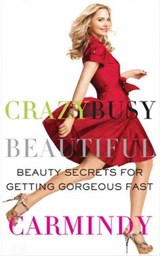 Crazy Busy Beautiful - Carmindy - 9780061987694