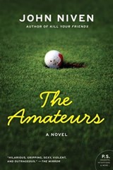 The Amateurs - John Niven - 9780061991165