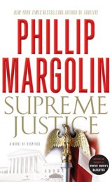 Supreme Justice - Phillip Margolin - 9780061994777