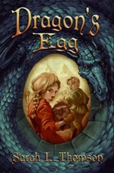 Dragon's Egg - Sarah L. Thomson - 9780061995880