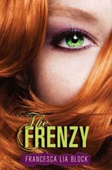 The Frenzy - Francesca Lia Block - 9780062012692