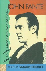 John Fante Selected Letters 1932-1981 - John Fante - 9780062013095