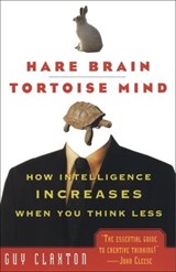 Hare Brain, Tortoise Mind - Guy Claxton - 9780062032119