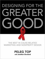 Designing for the Greater Good - Peleg Top ; Jonathan Cleveland - 9780062041401