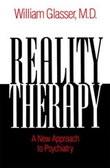 Reality Therapy - William Glasser M.D. - 9780062046925