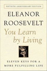 You Learn by Living - Eleanor Roosevelt - 9780062078506