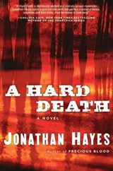 A Hard Death - Jonathan Hayes - 9780062079053
