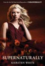 Supernaturally - Kiersten White - 9780062093448