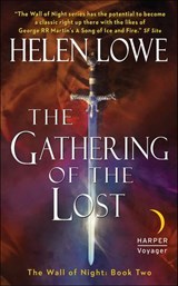 The Gathering of the Lost - Helen Lowe - 9780062096449