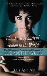 The Most Beautiful Woman in the World - Ellis Amburn - 9780062096920