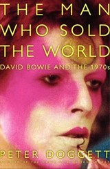 The Man Who Sold the World - Peter Doggett - 9780062097149