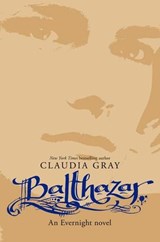 Balthazar - Claudia Gray - 9780062099150