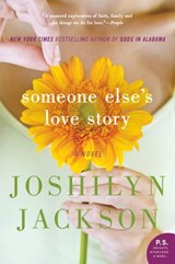 Someone Else's Love Story - Joshilyn Jackson - 9780062105677