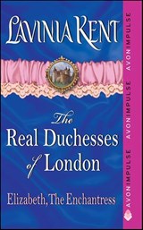 Elizabeth, The Enchantress - Lavinia Kent - 9780062107954