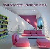 150 Best New Apartment Ideas - Francesc Zamora - 9780062109620