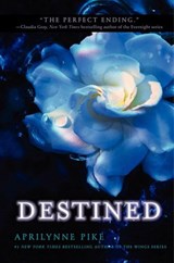 Destined - Aprilynne Pike - 9780062114334