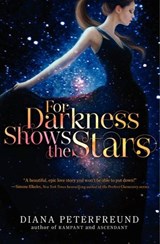 For Darkness Shows the Stars - Diana Peterfreund - 9780062114372