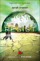 Resist - Sarah Crossan - 9780062118745