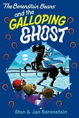 The Berenstain Bears and the The Galloping Ghost - Stan Berenstain ; Jan Berenstain - 9780062188557