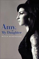 Amy, My Daughter - Mitch Winehouse - 9780062191397