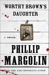 Worthy Brown's Daughter - Phillip Margolin - 9780062195364