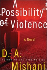 A Possibility of Violence - D.A. Mishani - 9780062195418