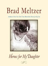 Heroes for My Daughter - Brad Meltzer - 9780062196590