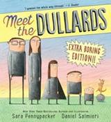 Meet the Dullards - Sara Pennypacker - 9780062198570