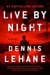 Live by Night - Dennis Lehane - 9780062200297