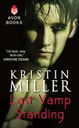 Last Vamp Standing - Kristin Miller - 9780062207845