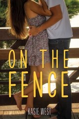 On the Fence - Kasie West - 9780062235688