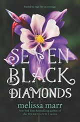 Seven Black Diamonds - Melissa Marr - 9780062239211