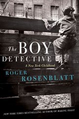 The Boy Detective - Roger Rosenblatt - 9780062241344