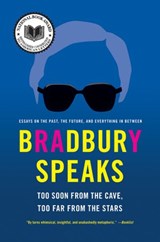 Bradbury Speaks - Ray Bradbury - 9780062242112