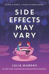 Side Effects May Vary - Julie Murphy - 9780062245366