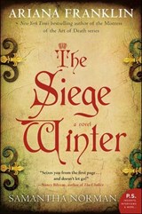 The Siege Winter - Ariana Franklin ; Samantha Norman - 9780062282583