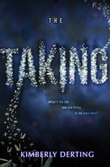 The Taking - Kimberly Derting - 9780062293626