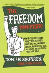 The Freedom Manifesto - Tom Hodgkinson - 9780062293787