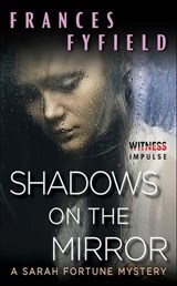 Shadows on the Mirror - Frances Fyfield - 9780062303950