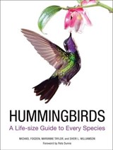 Hummingbirds - Michael Fogden ; Marianne Taylor ; Sheri L. Williamson - 9780062306401
