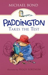 Paddington Takes the Test - Michael Bond - 9780062312419