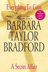 Everything to Gain and A Secret Affair - Barbara Taylor Bradford - 9780062312624