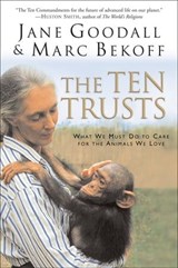 The Ten Trusts - Jane Goodall ; Marc Bekoff - 9780062316790