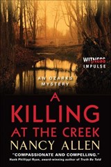 A Killing at the Creek - Nancy Allen - 9780062325969