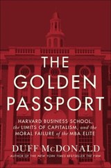 The Golden Passport - Duff McDonald - 9780062347183
